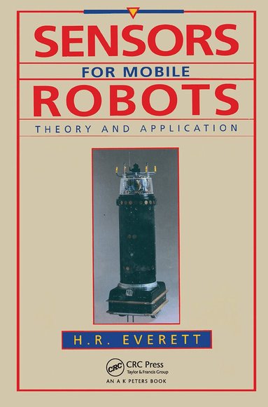 H.R. Everett - Sensors for Mobile Robots, Inbunden