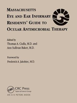 Thomas A. Ciulla, Ann Sullivan Baker, Thomas Ciulla, Ann Baker - Ocular Antimicrobial Therapy, Inbunden