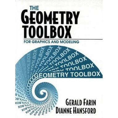 Gerald Farin, Dianne Hansford - Geometry Toolbox for Graphics and Modeling, Inbunden