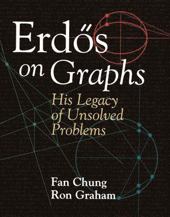 Fan Chung, Ron Graham - Erd�s on Graphs, Inbunden