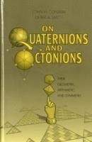 On Quaternions and Octonions 1