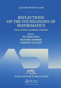 bokomslag Reflections on the Foundations of Mathematics: Essays in Honor of Solomon Feferman