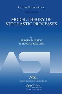 bokomslag Model Theory of Stochastic Processes