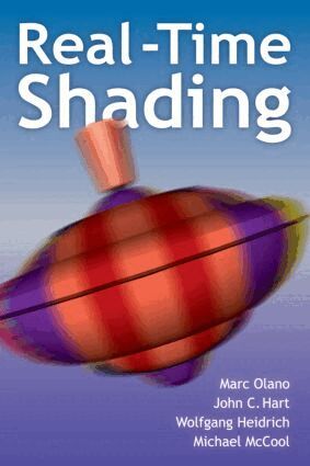 Marc Olano, John Hart, Wolfgang Heidrich, Michael McCool - Real-Time Shading, Inbunden