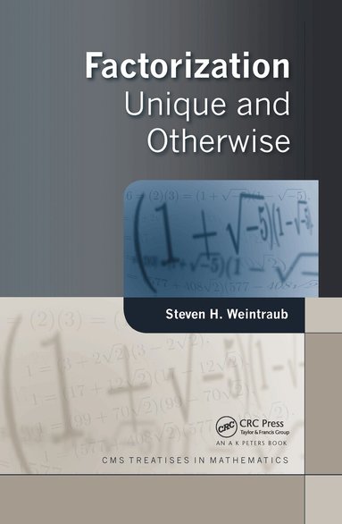 Steven H. Weintraub - Factorization, Inbunden