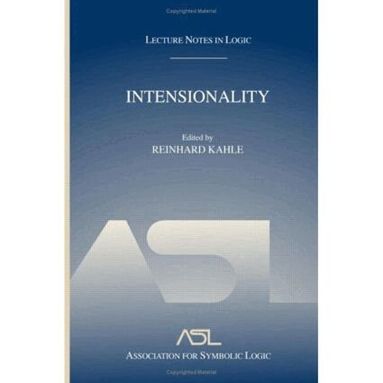 Reinhard Kahle - Intensionality, Inbunden