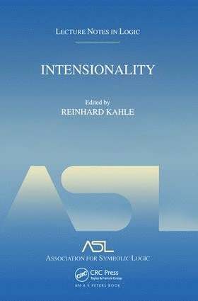 Reinhard Kahle, USA) Kahle, Reinhard (University of Illinois, Urbana - Intensionality, Häftad