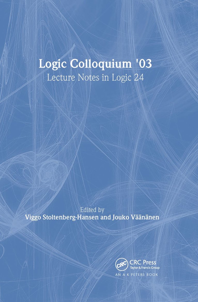 Viggo Stoltenberg-Hansen, Jouko Väänänen, Jouko Vaananen - Logic Colloquium '03, Inbunden