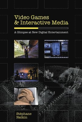 Video Games and Interactive Media 1