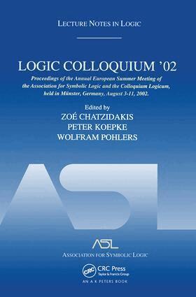 Zoé Chatzidakis, Peter Koepke, Wolfram Pohlers - Logic Colloquium '02, Häftad