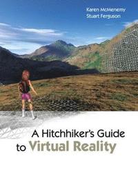 bokomslag A Hitchhiker's Guide to Virtual Reality