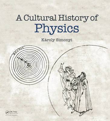 bokomslag A Cultural History of Physics