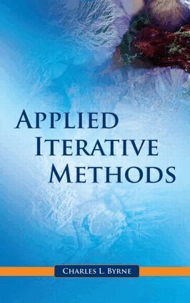 Charles L. Byrne - Applied Iterative Methods, Inbunden