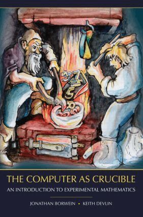 Jonathan Borwein, Keith Devlin - Computer as Crucible, Häftad