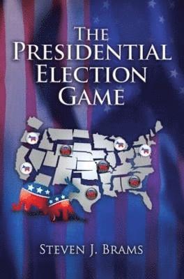 bokomslag The Presidential Election Game