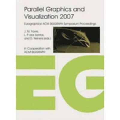 Parallel Graphics and Visualization 2007 1