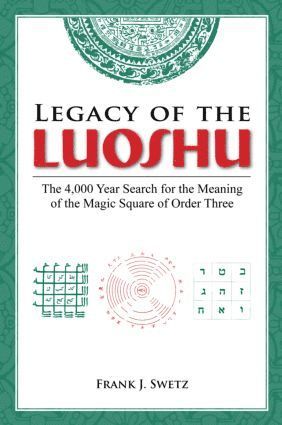 Legacy of the Luoshu