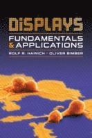 Rolf R. Hainich, Oliver Bimber - Displays: Fundamentals and Applications, Inbunden