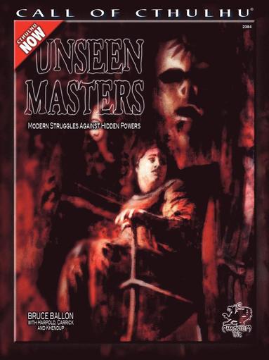 bokomslag Unseen Masters: Modern Struggles Against Hidden Powers