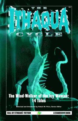 A. Blackwood, A. Derleth, R M Price - Blackwood, A: Ithaqua Cycle, Häftad