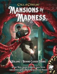 bokomslag Mansions of Madness Vol 1: Behind Closed Doors