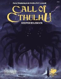 bokomslag Call of Cthulhu Keeper Rulebook - Revised Seventh Edition: Horror Roleplaying in the Worlds of H.P. Lovecraft
