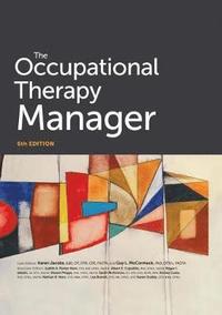 bokomslag The Occupational Therapy Manager