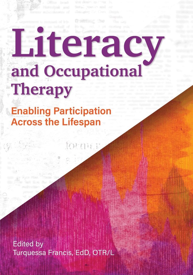 Turquessa Francis - Literacy and Occupational Therapy, Häftad