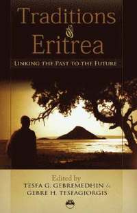 bokomslag Traditions Of Eritrea