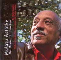 bokomslag Mulatu Astatke: The Making of Ethio Jazz