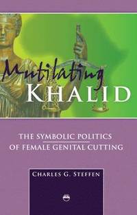 bokomslag Mutilating Khalid