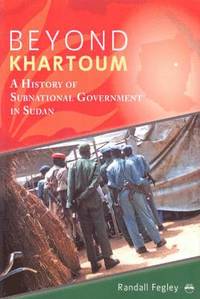 bokomslag Beyond Khartoum: A History of Subnational Government in Sudan