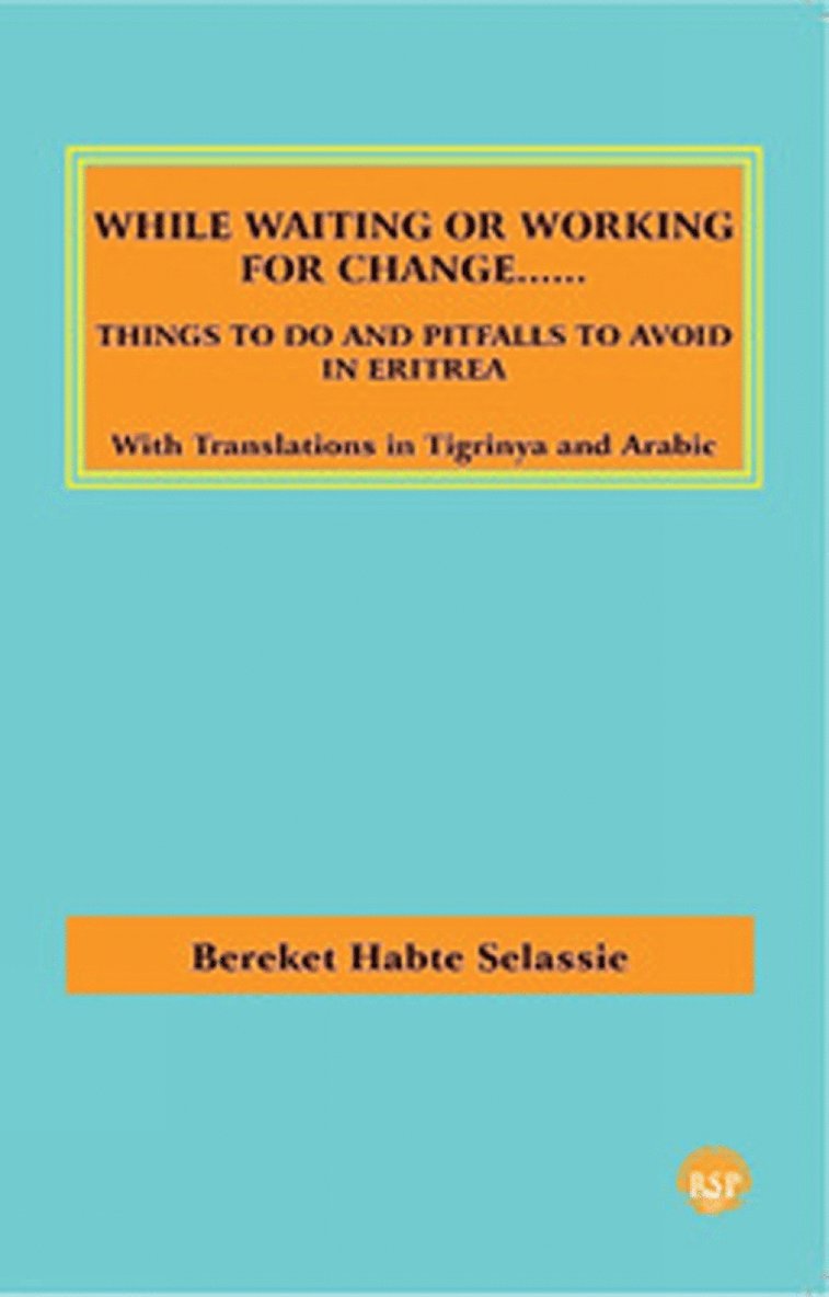 While Waiting or Working for Change