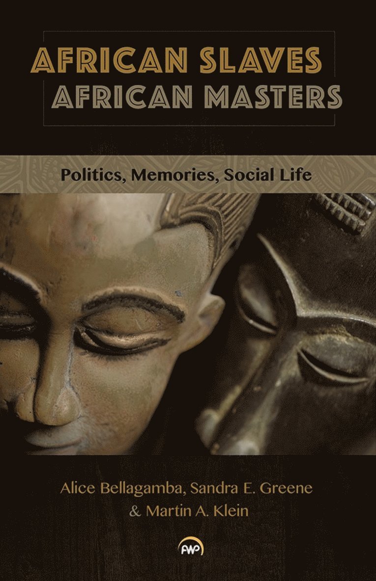 African Slaves, African Masters