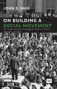 bokomslag On Building a Social Movement