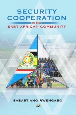 Security Cooperation: In The East African Community 1