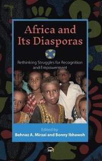 bokomslag Africa And Its Diasporas