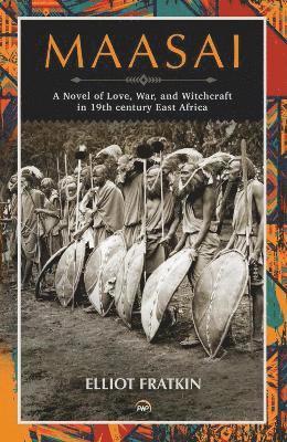 Elliot Fratkin - Maasai, Häftad