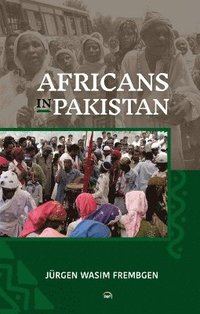 bokomslag Africans in Pakistan