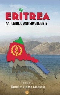 bokomslag ERITREA: Nationhood and Sovereignty