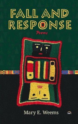 Fall and Response, Poems 1