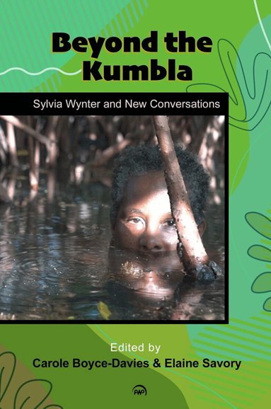 Carole Boyce Davies, Elaine Savory - Beyond the Kumbla, Häftad