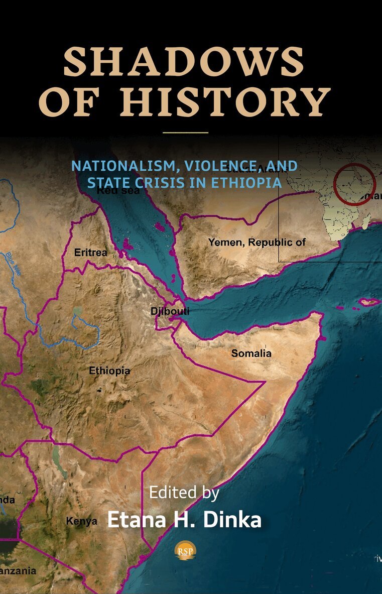 Etana H. Dinka - Shadows of History, Häftad