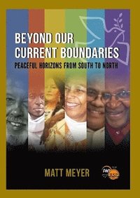 bokomslag Beyond Our Current Boundaries
