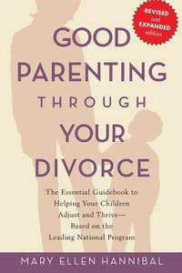 bokomslag Good Parenting Through Your Divorce