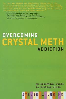 Steven Lee - Overcoming Crystal Meth Addiction, Häftad