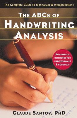 Claude Santoy - ABCs of Handwriting Analysis, Häftad