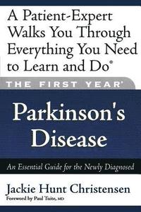 bokomslag The First Year: Parkinson's Disease