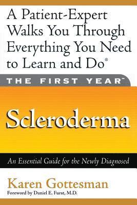 bokomslag The First Year: Scleroderma