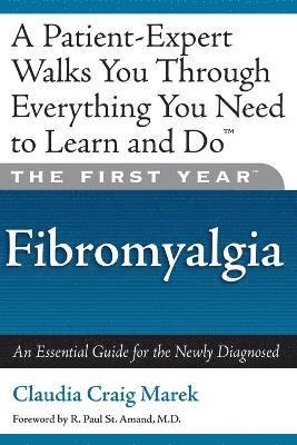 bokomslag The First Year: Fibromyalgia